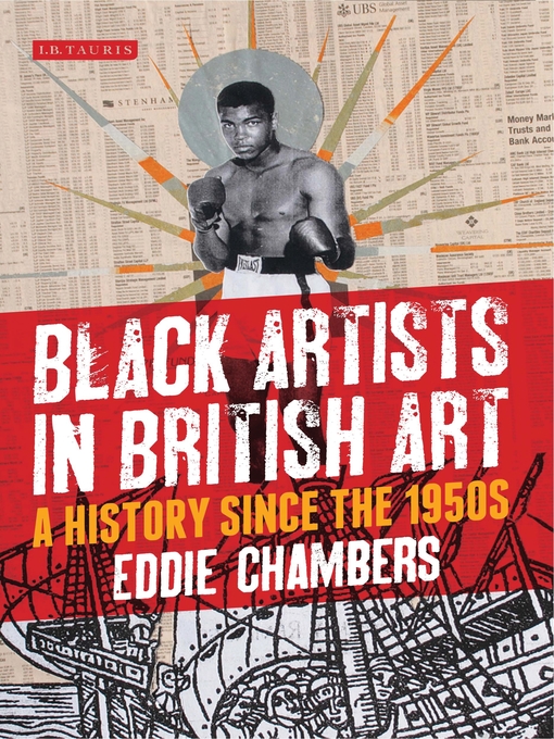 Title details for Black Artists in British Art by Eddie Chambers - Available
